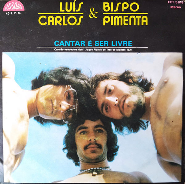 Luís Carlos & Bispo Pimenta – 