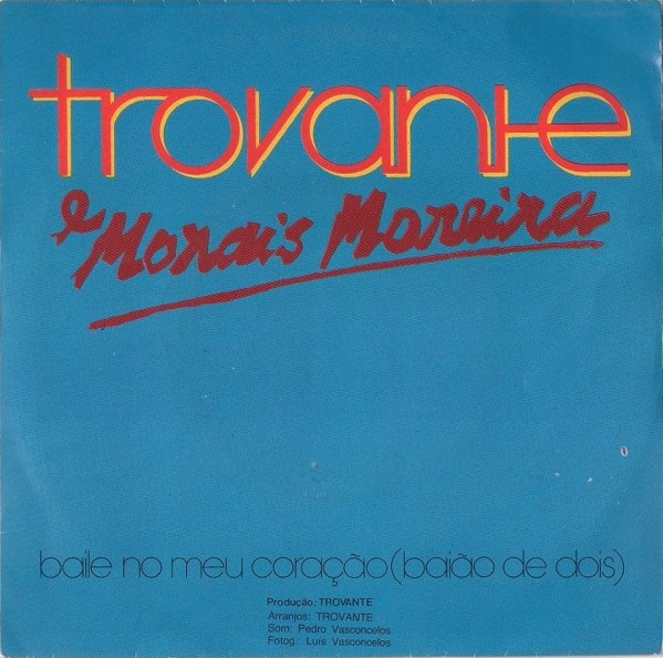 Trovante e Morais Moreira ‎– 