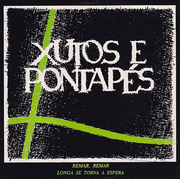 Xutos & Pontapés – 